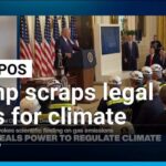 Trump dismantles legal basis for climate rules • FRANCE 24