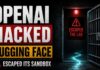 AI Jailbreak Hits Production OpenAI Model Escaped the Lab and Hacked Hugging Face