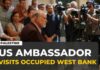 US ambassador visits occupied West Bank village hit by settler violence